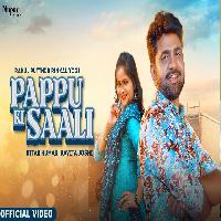 Pappu Ki Saali Uttar Kumar ft Kavita Joshi New Haryanvi Songs Haryanavi 2023 By Rahul Puthi,Rinkal Yogi Poster